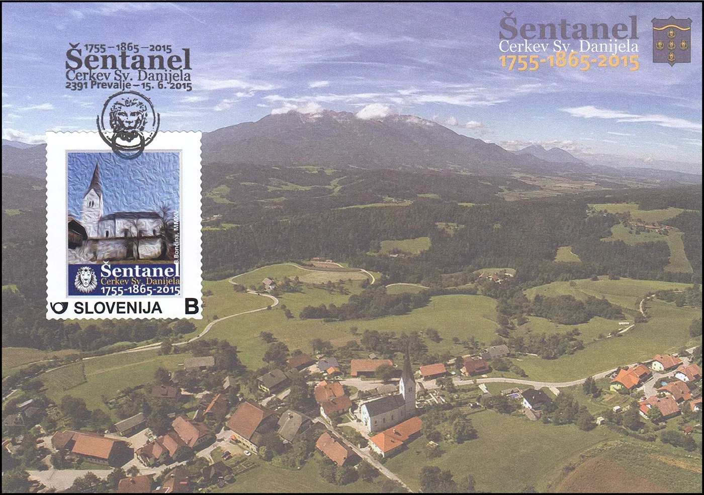 ŠENTANEL CERKEV SV. DANIJELA 1755 - 1865 - 2015